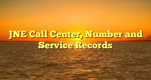 JNE Call Center, Number and Service Records