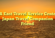 JR East Travel Service Center Japan Travel Companion Friend