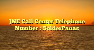 JNE Call Center Telephone Number : SolderPanas