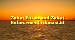 Zakat Fitrah and Zakat Enforcement : donasi.id